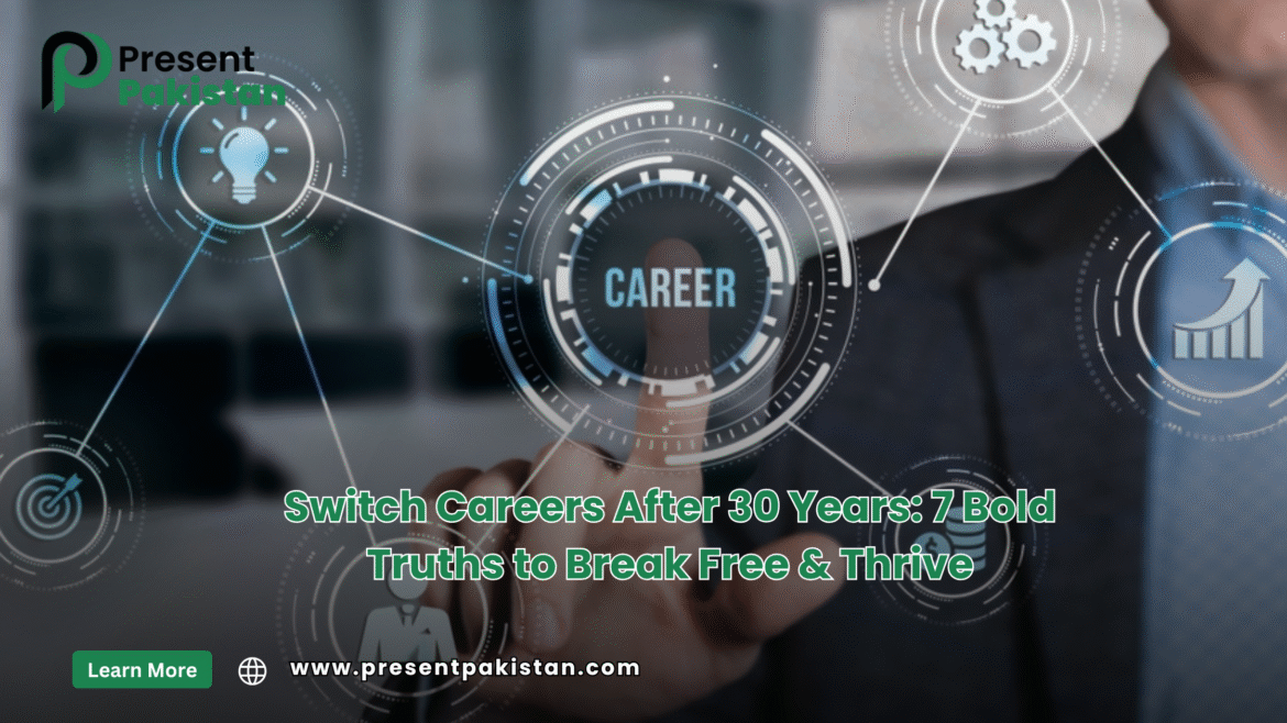 Switch Careers After 30 Years