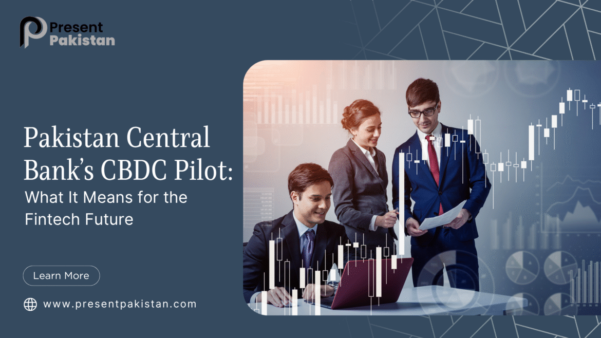 Pakistan Central Bank’s CBDC Pilot