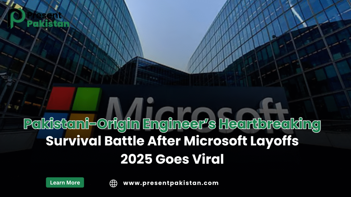 Pakistani Engineer’s Survival Story After Microsoft Layoffs 2025