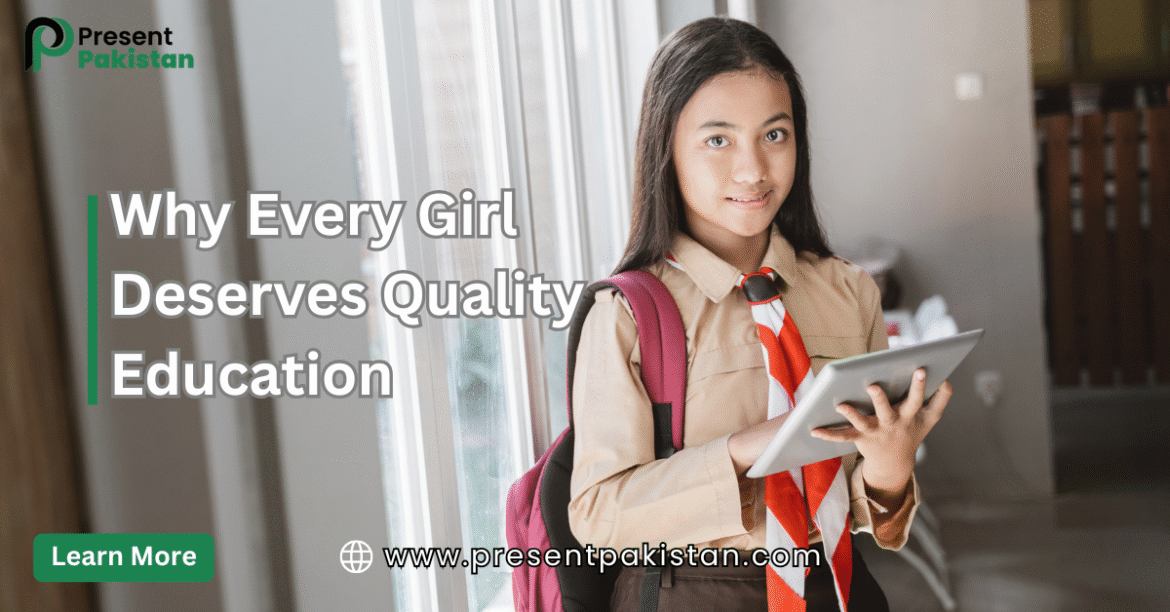 Why Every Girl Deserves Quality Education: Breaking Barriers & Building Futures